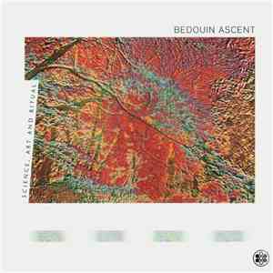 Bedouin Ascent - Science, Art And Ritual download mp3