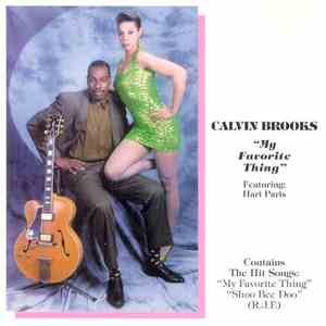 Calvin Brooks - My Favorite Thing download mp3
