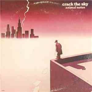 Crack The Sky - Animal Notes download mp3