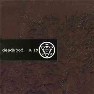 Deadwood - 8 19 download mp3