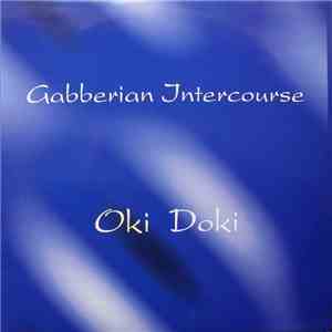 Gabberian Intercourse - Oki-Doki download mp3