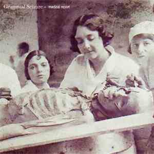 Grammal Seizure - Medical Report mp3 download