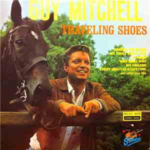 Guy Mitchell - Traveling Shoes download mp3