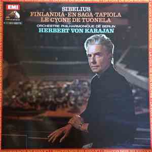 Herbert von Karajan, Berliner Philharmoniker, Jean Sibelius - Finlandia, En Saga, Tapiola, Le Cygne De Tuonela download mp3