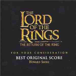 Howard Shore - The Lord Of The Rings: The Return Of The King download mp3