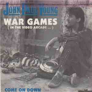 John Paul Young - War Games (In The Video Arcade...) download mp3