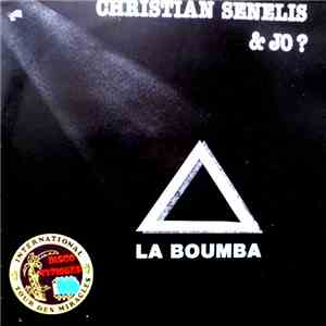 José Sebeloué, Christian Sénélis - La Boumba download mp3