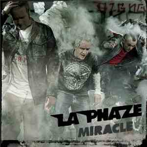 La Phaze - Miracle download mp3