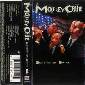 Mötley Crüe - Generation Swine download mp3