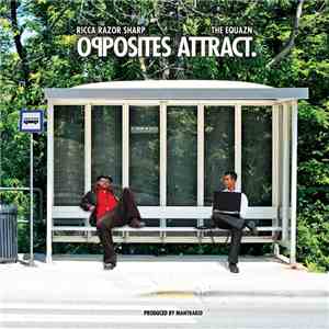 Ricca Razor Sharp & The Equazn - Opposites Attract mp3 download