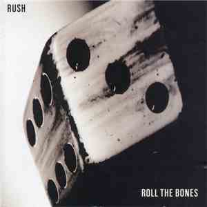 Rush - Roll The Bones download mp3