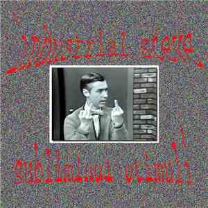Subliminal Stimuli / Industrial Steve - Break Your Bong mp3 download