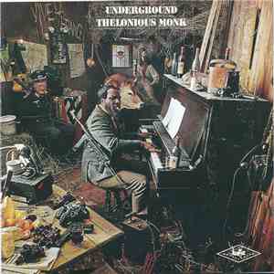 Thelonious Monk - Underground mp3 download