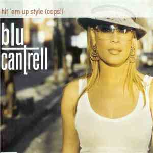 Blu Cantrell - Hit 'Em Up Style (Oops!) download mp3