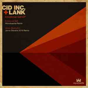 Cid Inc. + Lank - Emotional Self EP download mp3