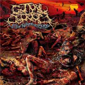 Guttural Secrete - Reek Of Pubescent Despoilment mp3 download