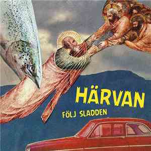 Härvan - Följ Sladden download mp3