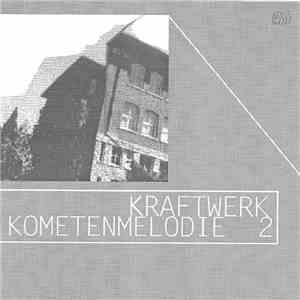 Kraftwerk - Kometenmelodie 2 download mp3