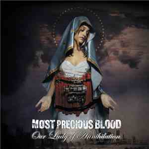 Most Precious Blood - Our Lady Of Annihilation download mp3