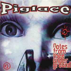 Pigface - Notes From Thee Underground download mp3
