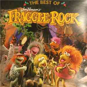 The Fraggles - The Best Of Jim Henson's Fraggle Rock download mp3