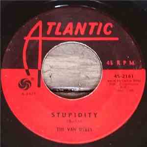 The Van Dykes  - Stupidity / King Of Fools download mp3