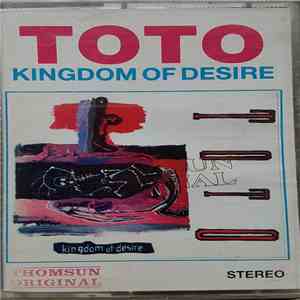 Toto - Kingdom Of Desire download mp3