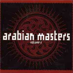 Various - Arabian Masters Volume 2 - Of Yesterday And Today download mp3