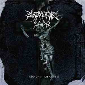 Blackhorned Saga - Broken Messiah download mp3