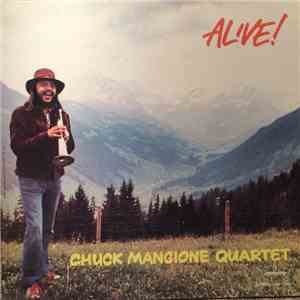 Chuck Mangione Quartet - Alive! download mp3