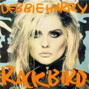 Debbie Harry - Rockbird download mp3