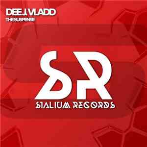Dee J. Vladd - The Suspense download mp3