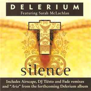 Delerium Featuring Sarah McLachlan - Silence download mp3