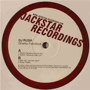 DJ Rush - Ghetto Fabulous download mp3
