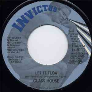 Glass House - Let It Flow / Playing Games download mp3