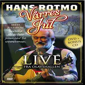 Hans Rotmo - Vårres Jul Live Fra Olavshallen download mp3