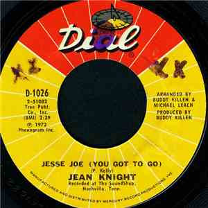 Jean Knight - Jesse Joe (You Got To Go) / Dirt download mp3