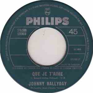 Johnny Hallyday - Que Je T'aime / Voyage Au Pays Des Vivants download mp3