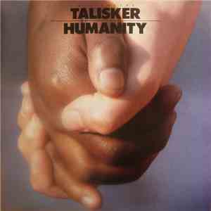 Ken Hyder's Talisker - Humanity mp3 download