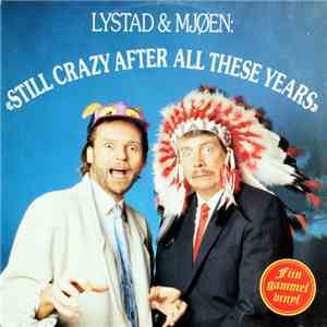 Lystad & Mjøen - «Still Crazy After All These Years» download mp3