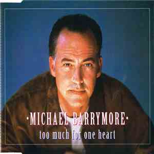 Michael Barrymore - Too Much For One Heart download mp3