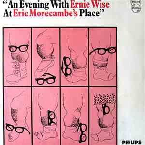 Morecambe & Wise - An Evening With Ernie Wise At Eric Morecambe's Place download mp3