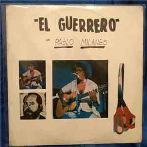 Pablo Milanés - El Guerrero download mp3