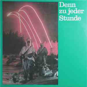 Stabsmusikkorps Der Grenztruppen Der DDR, Standort Erfurt - Denn Zu Jeder Stunde download mp3