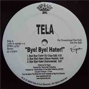 Tela - Bye ! Bye! Hater! / Drugs download mp3