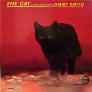 The Incredible Jimmy Smith - The Cat download mp3