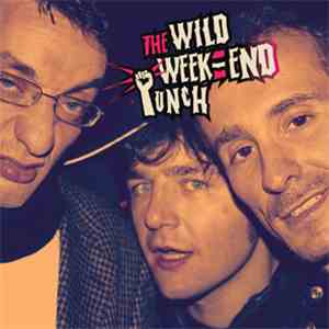 The Wild Week End - Punch download mp3