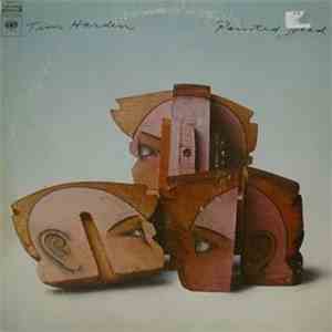 Tim Hardin - Painted Head mp3 download