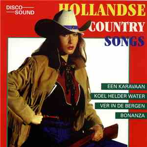 Unknown Artist - Hollandse Country Songs download mp3