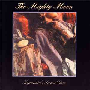 Various - The Mighty Moon - Kyrandia's Second Gate download mp3
